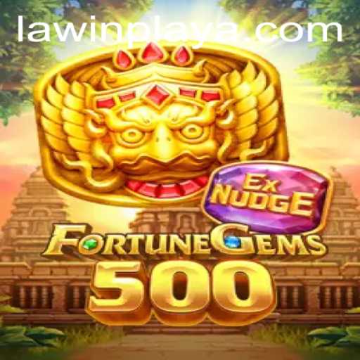 Exploring the Exciting World of FortuneGems500: A Comprehensive Guide to LAWIN PLAY