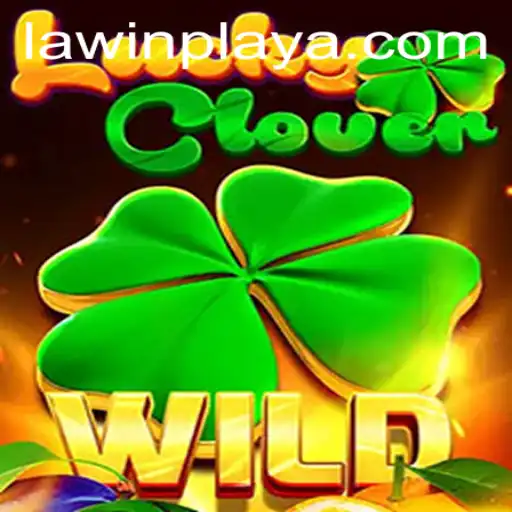 Discover the Thrills of LuckyClover with LAWIN PLAY
